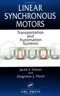 cover of the book Linear Synchronous Motors Transportation And Automation Systems