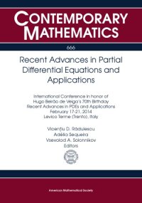 cover of the book Recent Advances in Partial Differential Equations and Applications: International Conference in Honor of Hugo Beirao De Veiga’s 70th Birthday Recent ... 2014 Levico Terme