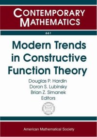 cover of the book Modern Trends in Constructive Function Theory: Constructive Functions 2014 Conference in Honor of Ed Saff’s 70th Birthday May 26-30, 2014 Vanderbilt ... Tennessee