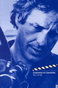 cover of the book Cassavetes on Cassavetes