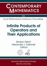 cover of the book Infinite Products of Operators and Their Applications