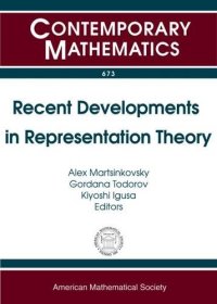 cover of the book Recent Developments in Representation Theory: Maurice Auslander Distinguished Lectures and International Conference, May 1-6, 2014, Woods Hole ... Woods Hole, Ma