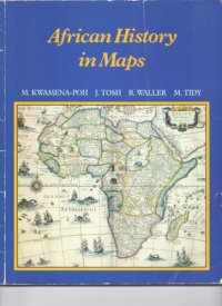 cover of the book African History in Maps