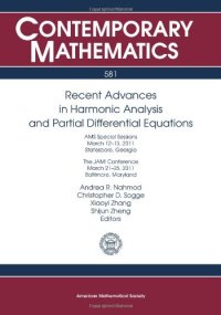 cover of the book Recent Advances in Harmonic Analysis and Partial Differential Equations: Ams Special Sessions, March 12-13, 2011, Statesboro, Georgia: the Jami ... Maryland