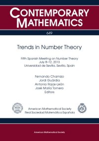 cover of the book Trends in Number Theory: Fifth Spanish Meeting on Number Theory July 8-12, 2013, Universidad De Sevilla, Sevilla, Spain