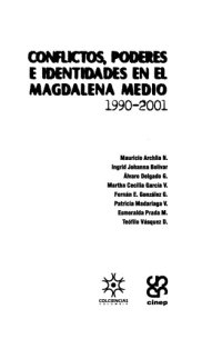 cover of the book Conflictos, poderes e identidades en el Magdalena Medio, 1990-2001