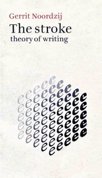 cover of the book The Stroke: Theory of Writing