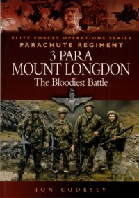 cover of the book 3 Para Mount Longdon: The Bloodiest Battle