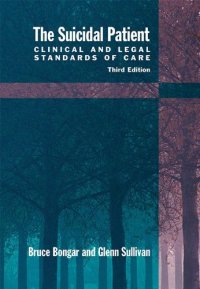 cover of the book The Suicidal Patient: Clinical and Legal Standards of Care