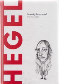 cover of the book Hegel. Lo real y lo racional