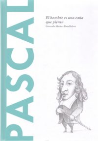 cover of the book Pascal. El hombre es una caña que piensa