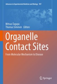 cover of the book Organelle Contact Sites From Molecular Mechanism to Disease