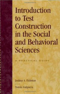 cover of the book Introduction to Test Construction in the Social and Behavioral Sciences: A Practical Guide