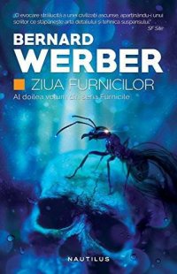 cover of the book Ziua Furnicilor