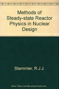 cover of the book Methods of Steady-State Reactor Physics in Nuclear Design