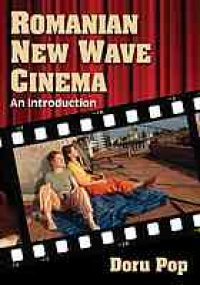 cover of the book Romanian New Wave Cinema : an Introduction.