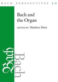 cover of the book Bach and the Organ