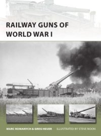 cover of the book Railway Guns of World War I