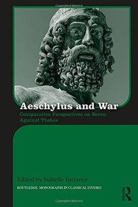 cover of the book Aeschylus and War: Comparative Perspectives on Seven Against Thebes