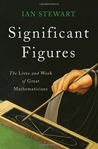 cover of the book Significant Figures: The Lives and Work of Great Mathematicians