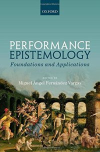 cover of the book Performance Epistemology: Foundations and Applications