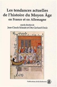 cover of the book Les tendances actuelles de l’histoire du Moyen Âge en France et en Allemagne