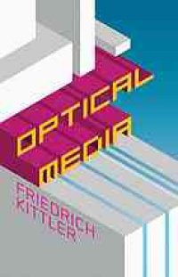 cover of the book Optical media : Berlin lectures 1999