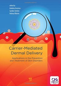 cover of the book Carrier‐Mediated Dermal Delivery: Applications in the Prevention and Treatment of Skin Disorders