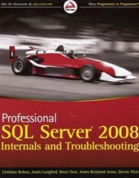 cover of the book Professional SQL Server 2008 Internals and Troubleshooting