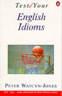 cover of the book Test Your English Idioms