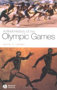 cover of the book A Brief History of the Olympic Games