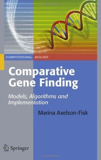 cover of the book Comparative Gene Finding: Models, Algorithms and Implementation