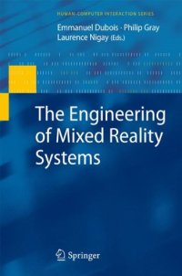 cover of the book The Engineering of Mixed Reality Systems