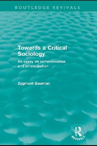 cover of the book Towards a critical sociology: an essay on commonsense and emancipation