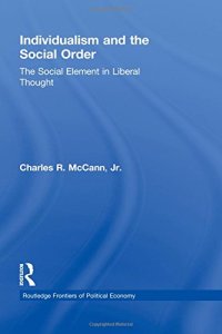 cover of the book Individualism and the Social Order: The Social Element in Liberal Thought