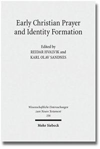 cover of the book Early Christian Prayer and Identity Formation