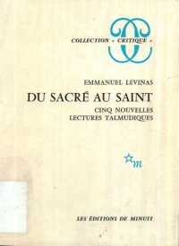 cover of the book Du sacré au saint: Cinq nouvelles lectures talmudiques