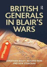 cover of the book British Generals in Blair’s Wars