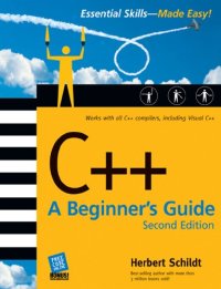 cover of the book C++: A Beginner’s Guide