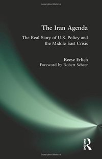 cover of the book The Iran Agenda: The Real Story of U.S. Policy and the Middle East Crisis