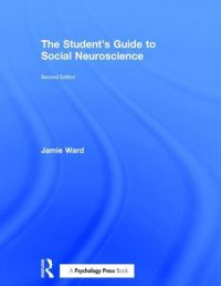 cover of the book The Student’s Guide to Social Neuroscience