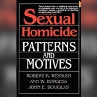 cover of the book Sexual Homicide: Patterns and Motives