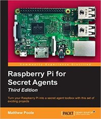 cover of the book Raspberry Pi for Secret Agents