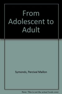 cover of the book From Adolescent to Adult