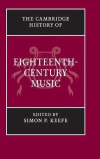 cover of the book The Cambridge History of Eighteenth-Century Music