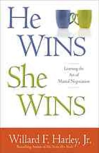 cover of the book He wins, she wins : learning the art of marital negotiation