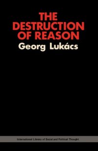 cover of the book The Destruction of Reason