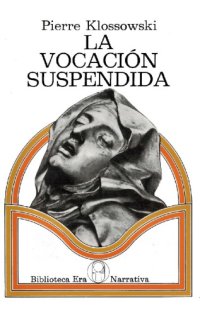 cover of the book La Vocación Suspendida