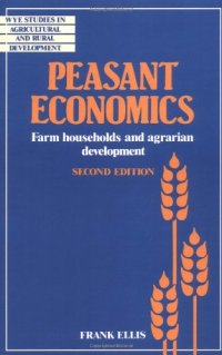 cover of the book Peasant Economics: Farm Households in Agrarian Development