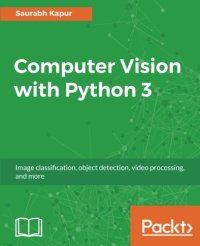 cover of the book Computer Vision with Python 3